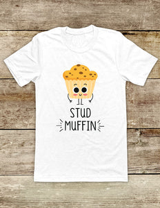 Stud Muffin - funny Soft Unisex Men or Women Short Sleeve Jersey Tee Shirt