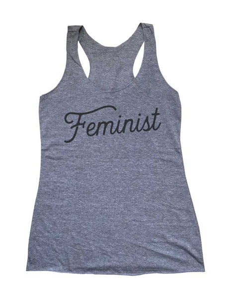 Feminist - Soft Triblend Racerback Tank fitness gym yoga running exercise birthday gift