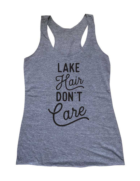 Lake Hair Don't Care Beach Nautical Boating Soft Triblend Racerback Tank fitness gym yoga running exercise birthday gift